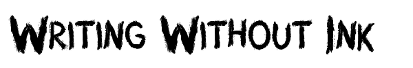 Writing Without Ink font preview